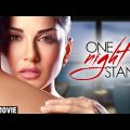 One Night Stand Full Movie | Sunny Leone | Tanuj Virwani | Superhit Romantic Movie