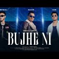 Bujhe Ni (Official Music Video) Sakir FT. Critical & UHR | SleekFreq | New Bangla Song 2022