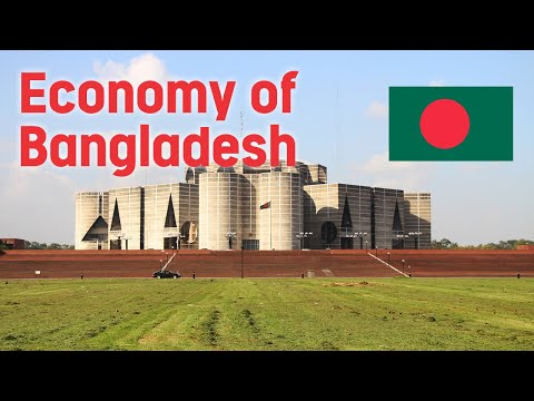 Economy of Bangladesh | Bangladesh GDP | Exports of Bangladesh | Travel to Bangladesh.