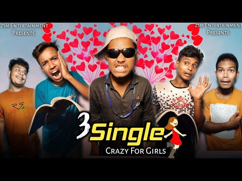 3 Single Crazy For Girls Bangla Funny Video 2022 And Bangla New Natok