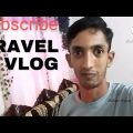 How To Make a Travel videos for Bangladesh.🛺| #kushtia district.#surujSheikh. vlog:11. part 1🇧🇩