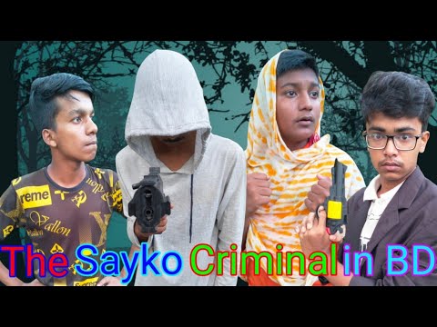 The Sayko Criminal in BD | Bangla Funny Video | FAH ENTERTAINMENT