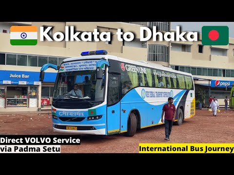 India to Bangladesh Bus Journey | Kolkata to Dhaka GREENLINE VOLVO Service #india #bangladesh