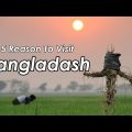 Top 5 Reasons You Should Visit Bangladesh | Travel Bangladesh