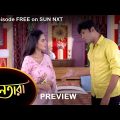 Nayantara – Preview | 3 August 2022 | Full Ep FREE on SUN NXT | Sun Bangla Serial