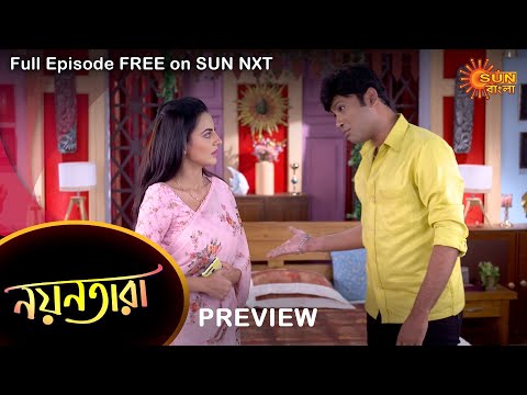 Nayantara – Preview | 3 August 2022 | Full Ep FREE on SUN NXT | Sun Bangla Serial