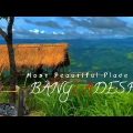 Most Beautiful Place In Bangladesh || Bangladesh Travel Vlog…4k
