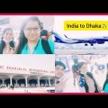 Travel India To Bangladesh