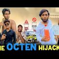 The Octen Hijacker | Bangla Funny Video || Omor On Fire | It's Omor |