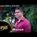 Nayantara – Preview | 8 August 2022 | Full Ep FREE on SUN NXT | Sun Bangla Serial