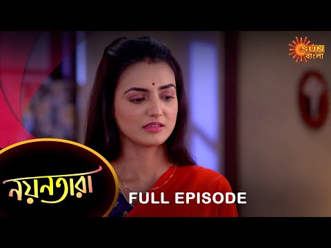 Nayantara – Full Episode | 8 August 2022 | Sun Bangla TV Serial | Bengali Serial