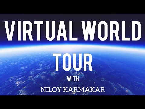 VIRTUAL WORLD TOUR || HOW TO TRAVEL THE WORLD VIRTUALLY || BANGLADESH TOUR || WITH NILOY KARMAKAR