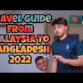 Travel Guide From Malaysia to Bangladesh In 2022 | PCR • MySejahtera • EMGS | 🇧🇩🇲🇾