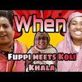When Fuppi Meets Koli Khala 🤣😂/ New Funny video/ Thoughts of Shams