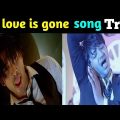 My love is gone song remake troll || bangladesh remake troll || traptrolls