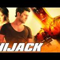 Hijack Full Movie 4K – हाईजैक (2008) – Shiney Ahuja – Esha Deol – Ishitha Chauhan – K K Raina