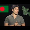 Geography Now! Bangladesh