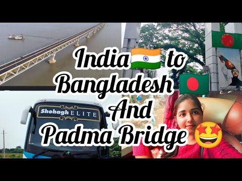 Travelling from India🇮🇳 to Bangladesh🇧🇩/And Padma Bridge🤩 #vlog#padmabridge#dailyvlog#bangladeshvlog