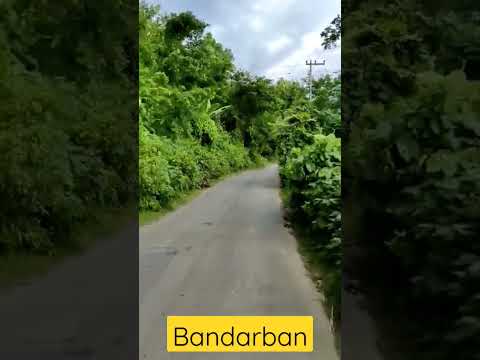 Beautiful road of Bandarban || Travel Bangladesh