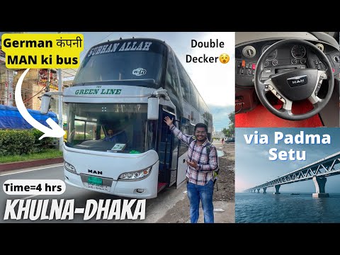 3 crore ki MAN Double-Decker Bus 😨 | Khulna to Dhaka via Padma Setu | Bangladesh Series #7