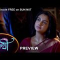 Saathi – Preview | 24 August 2022 | Full Ep FREE on SUN NXT | Sun Bangla Serial