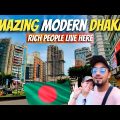 MODERN DHAKA SHOCKED US!! Could we Live in Gulshan, Dhaka? 🇧🇩 Bangladesh Vlog