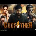 Godfather Full Movie Hindi Dubbed Release Date | Chiranjeevi New Movie 2022 | South Movie