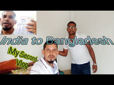 My Second Vlog❤India to Bangladesh  ll Travel Video in Hindi