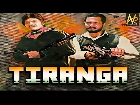 Tiranga Full Movie 1993 Hindi || Nana Patekar, Raaj Kumar