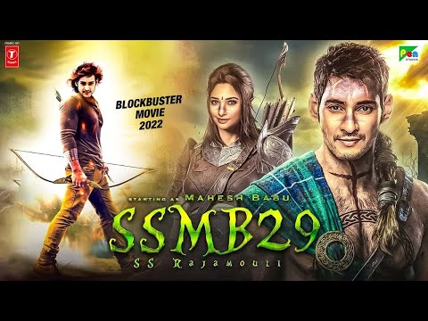 SSMB29 New 2022 Released Full Hindi Dubbed Movie | Mahesh Babu,Tamanna Bhatiya New South Movie 2022