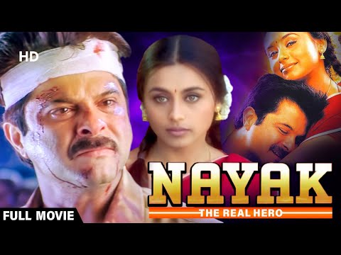 Nayak Full Movie | Anil Kapoor | Rani Mukerji | Amrish Puri | Hindi Political Movie