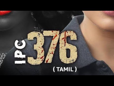 IPC 376 (2022) South Hindi Dubbed Full Movie 720p