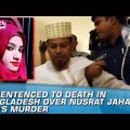 Nusrat Jahan Rafi Murder: 16 Sentenced To Death In Bangladesh | Indus News