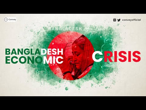 Why Is Bangladesh Facing Economic Crisis?