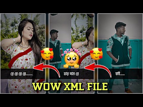 Pyar a lal re 🥵 Trend Bangla Song XML File || New Bangla Song XML File Tutorial || picchi POLA