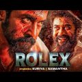 Rolex : Suriya | Full Movie – Blockbuster South Indian Hindi Dubbed Full Action Movie 2022 | Full HD