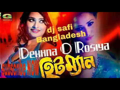 DJ safi Bangladesh  Bangla Dj mix songs DekHna o Rosiya  songs2019