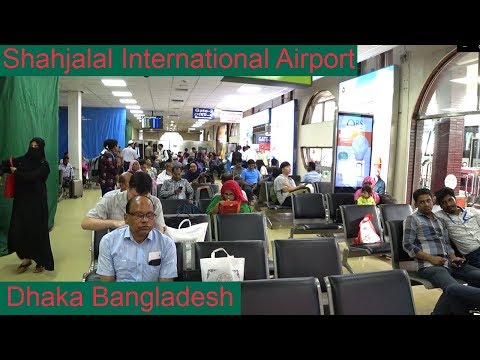 Dhaka Shahjalal International Airport Bangladesh