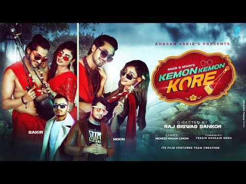 Kemon Kemon Kore | Sakir | Moon | Official Music Video | Sonia | Shihab | Prity | Hridoy