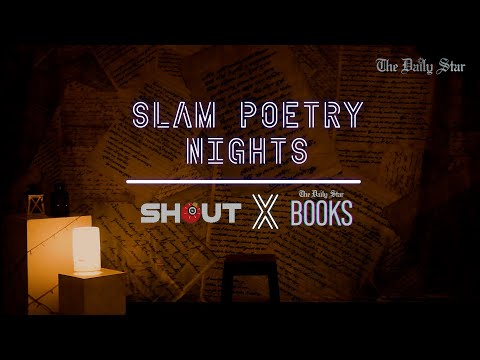 SHOUTxDS Books presents ‘Slam Poetry Nights’ — Episode 1