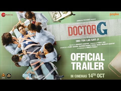 Doctor G – Official Trailer | Ayushmann K, Rakul P, Shefali S| Anubhuti Kashyap| In Cinemas 14th Oct