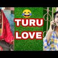 Turu Love Bangla funny comedy video