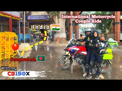 Finally I have started my international  motorcycle ride with my wife|CB 150X|India Tour|