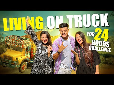 ২৪ ঘণ্টা ট্রাকে থাকার প্রতিযোগিতা | Living On Truck For 24 Hours Challenge | Rakib Hossain