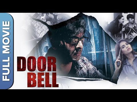 Door Bell Full Movie(HD) | Thriller Hindi Movie | Nishant Kumar, Nataliya Adira, Tanisha Singh