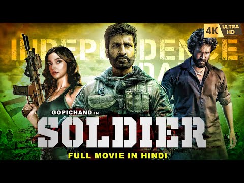 Soldier | Full Movie In Hindi Dubbed | Gopichand & Mehreen Pirzada | Full South Indian Movies 2022