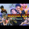 MATIR LUVI0 BanglaShort Film 2021/Bangla FULL HD Movie Matir Luvi/মাটিৰ লুভী