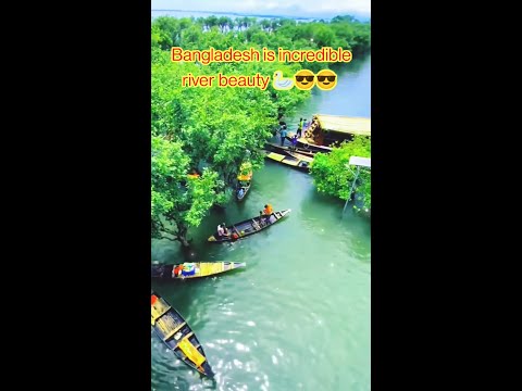 incredible bangladesh | river beauty | #viral | #shorts | #reels