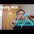 Shaving With Balaka Blade – The Oldest Made In Bangladesh DE Safety Razor Blade