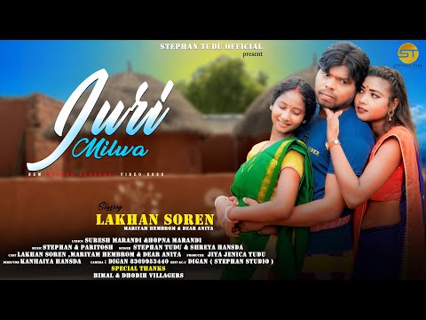 JURI MILWA NEW SANTHALI FULL VIDEO 2022 || LAKHAN || MARIAM || DEAR ANITA ||